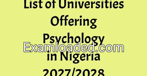 List of Universities Offering Psychology in Nigeria 2027/2028