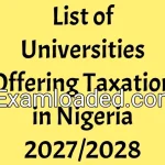 List of Universities Offering Taxation in Nigeria 2027/2028