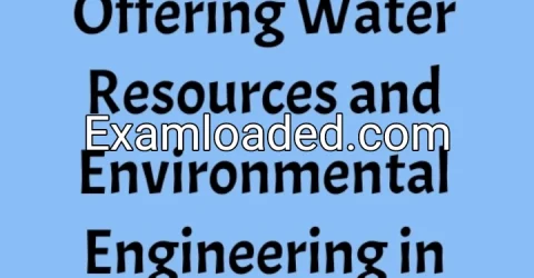 List of Universities Offering Water Resources and Environmental Engineering in Nigeria 2027/2028