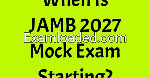 When Is JAMB 2027 Mock Exam Starting?